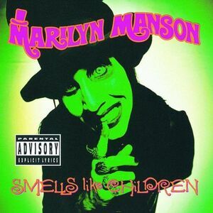 Marilyn Manson - Smells Like Children  CD